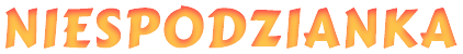 NIESPODZIANKA